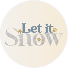 Let it Snow