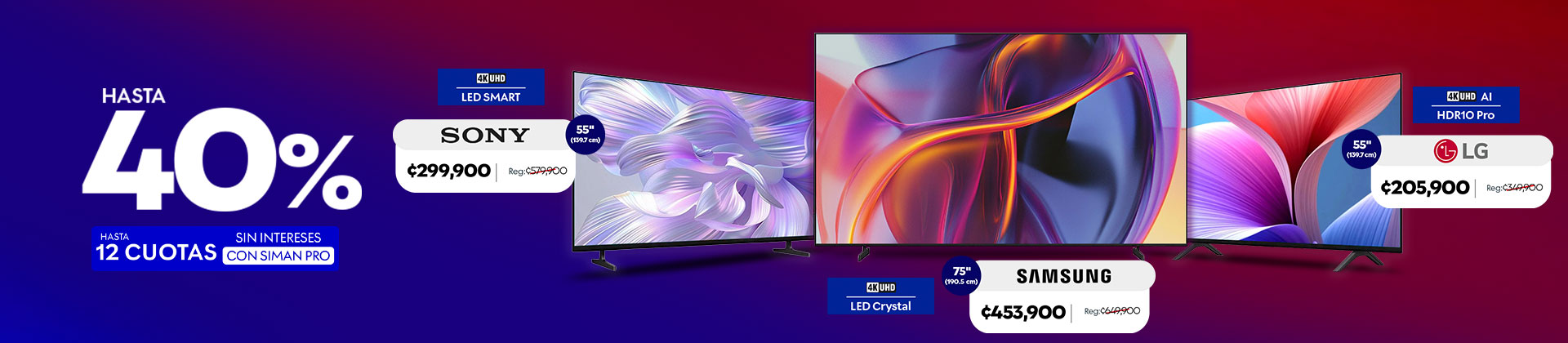 Aprovechá precios increíbles en Sony, Samsung y LG.
